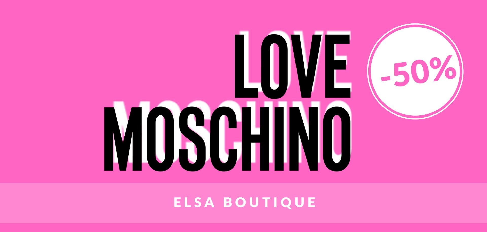 30% OFF ON LOVE MOSCHINO SPRING SUMMER 2022 COLLECTION